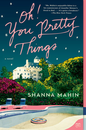 Oh! You Pretty Things Paperback by Shanna Mahin