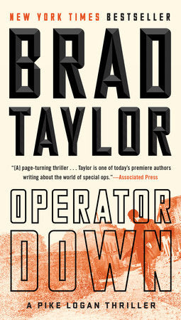 Operator Down Paperback by Brad Taylor