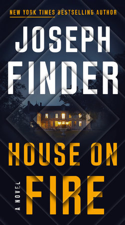 House on Fire Paperback by Joseph Finder
