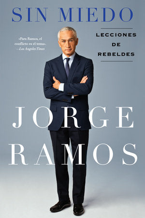 Sin Miedo Paperback by Jorge Ramos