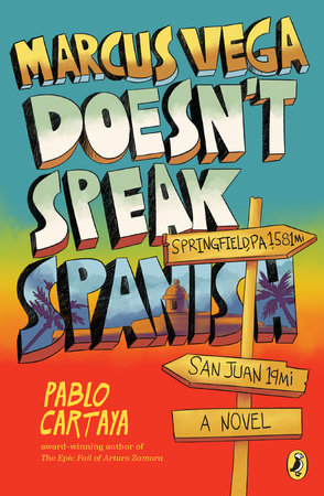 Marcus Vega Doesn't Speak Spanish DG by Pablo Cartaya