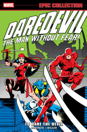Daredevil Epic Collection: To Dare The Devil Paperback by Frank Miller