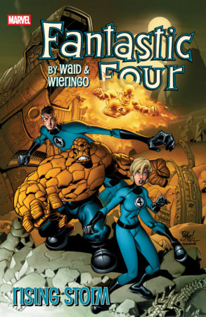 Fantastic Four By Waid & Wieringo: Rising Storm Paperback by Mark Waid