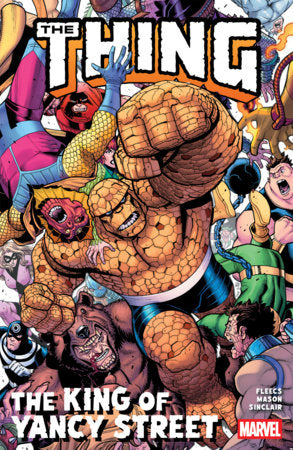 The Thing: The King of Yancy Street Paperback by Tony Fleecs