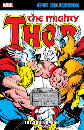 Thor Epic Collection: The Surtur War Paperback by Walter Simonson