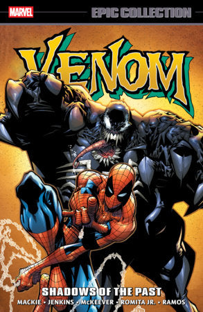 Venom Epic Collection: Shadows Of The Past Paperback by Howard Mackie