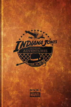 Indiana Jones: The Further Adventures Book I Hardcover by Walter Simonson