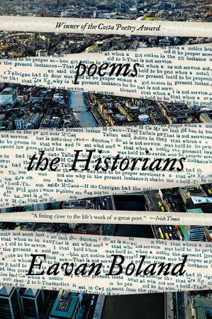 The Historians TR by Eavan Boland