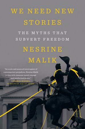 We Need New Stories TR by Nesrine Malik