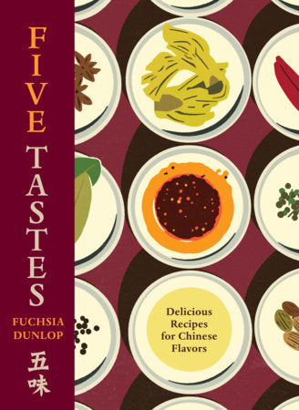Five Tastes Hardcover by Fuchsia Dunlop
