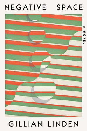 Negative Space Hardcover by Gillian Linden