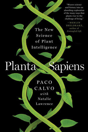 Planta Sapiens Paperback by Paco Calvo