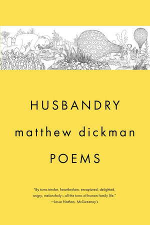Husbandry Paperback by Matthew Dickman