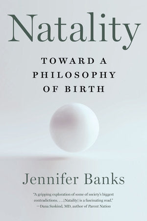 Natality Paperback by Jennifer Banks