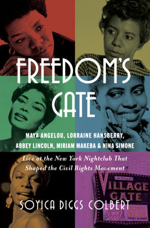 Freedom's Gate Hardcover by Soyica Diggs Colbert