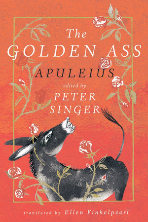 The Golden Ass TR by Apuleius and Peter Singer