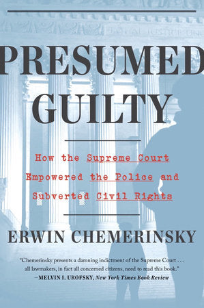 Presumed Guilty TR by Erwin Chemerinsky
