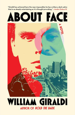 About Face TR by William Giraldi