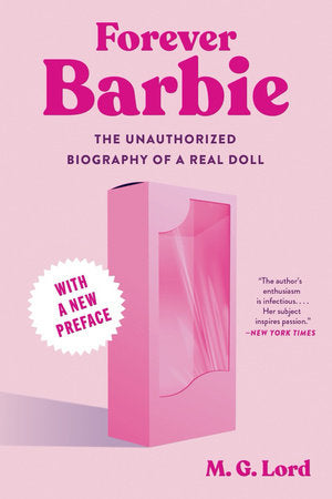 Forever Barbie Paperback by M.G. Lord