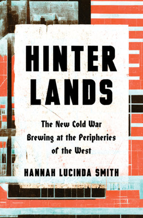 Hinterlands Hardcover by Hanna Lucinda Smith