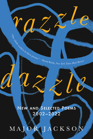 Razzle Dazzle Paperback by Major Jackson