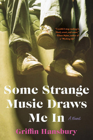 Some Strange Music Draws Me In TR by Griffin Hansbury