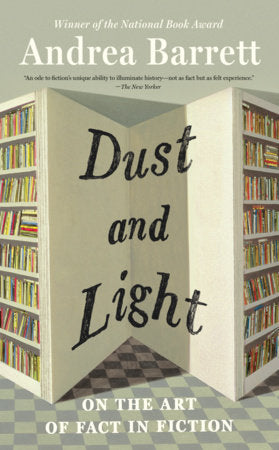 Dust and Light Paperback by Andrea Barrett