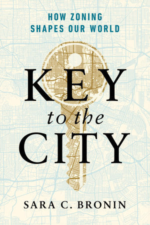 Key to the City TR by Sara C. Bronin