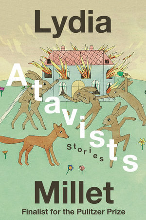 Atavists Paperback by Lydia Millet