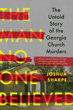 The Man No One Believed Paperback by Joshua Sharpe