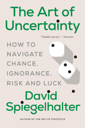 The Art of Uncertainty Paperback by David Spiegelhalter