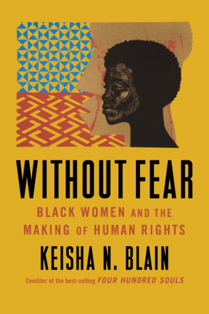 Without Fear Paperback by Keisha N Blain