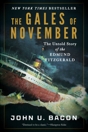 The Gales of November Paperback by John U. Bacon