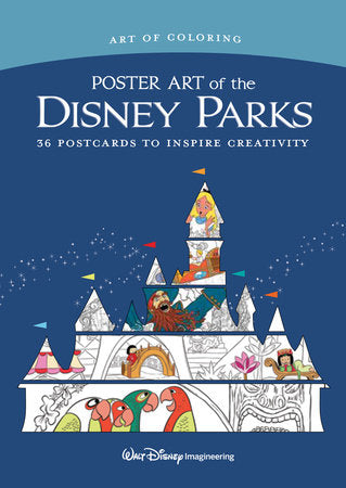 Art of Coloring: Poster Art of the Disney Parks Paperback by Disney Books