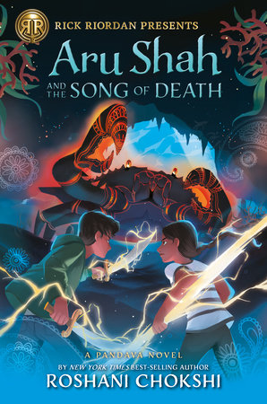 Rick Riordan Presents: Aru Shah and the Song of Death-A Pandava Novel Book 2 TR by Roshani Chokshi