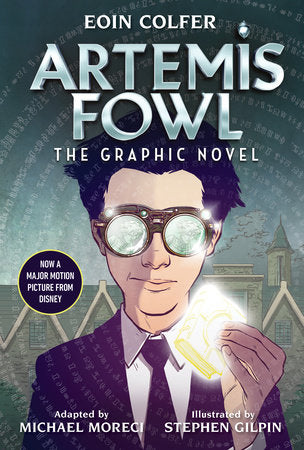 Eoin Colfer: Artemis Fowl: The Graphic Novel Hardcover by Eoin Colfer