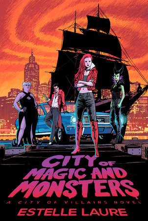 City of Magic and Monsters Hardcover by Estelle Laure