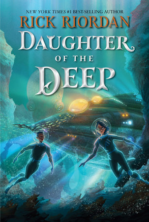 Daughter of the Deep Paperback by Rick Riordan