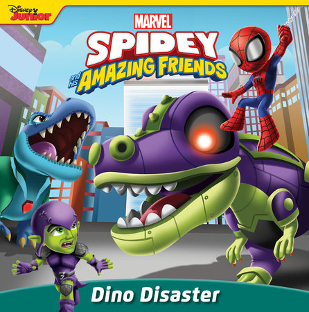 Spidey and His Amazing Friends: Dino Disaster Paperback by Steve Behling