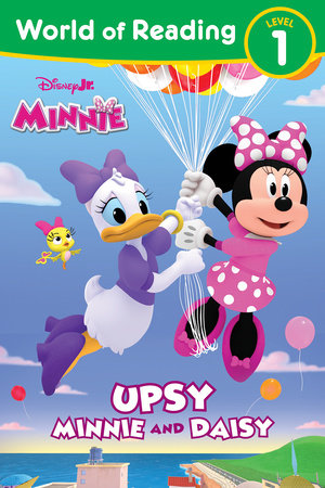 World of Reading: Disney Junior Minnie: Upsy Minnie and Daisy Paperback by Paige Desjardins