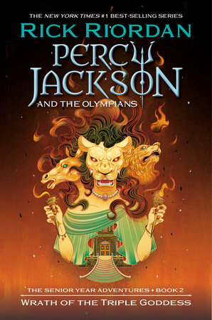 Percy Jackson and the Olympians: Wrath of the Triple Goddess Paperback by Rick Riordan