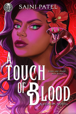Rick Riordan Presents: A Touch of Blood TR by Sajni Patel