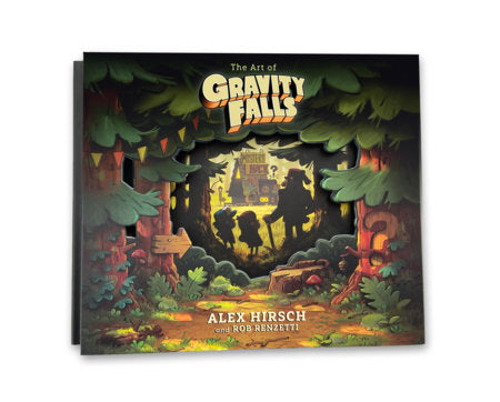The Art of Gravity Falls Hardcover by Alex Hirsch, Rob Renzetti, foreword by James Baxter