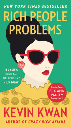 Rich People Problems Paperback by Kevin Kwan