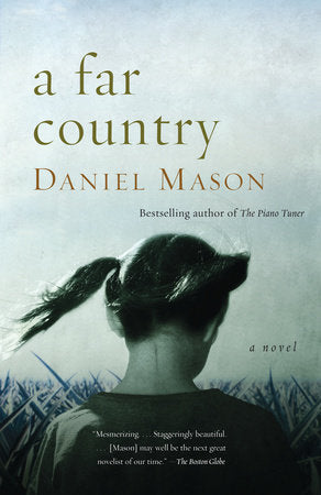 A Far Country Paperback by Daniel Mason