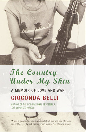 The Country Under My Skin Paperback by Gioconda Belli