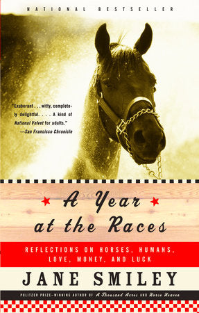 A Year at the Races Paperback by Jane Smiley