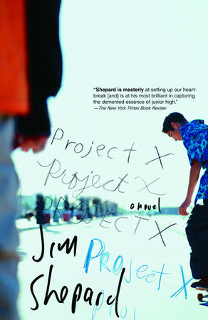 Project X Paperback by Jim Shepard