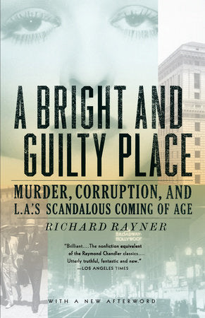 A Bright and Guilty Place Paperback by Richard Rayner