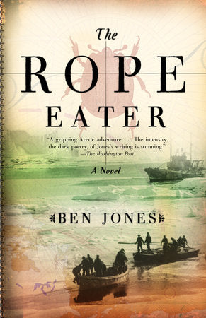 The Rope Eater Paperback by Ben Jones